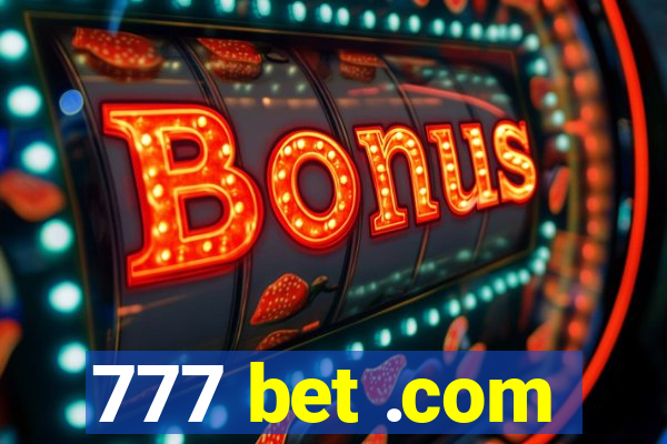 777 bet .com